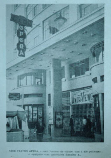 Cine-Teatro Ópera - Década de 1950